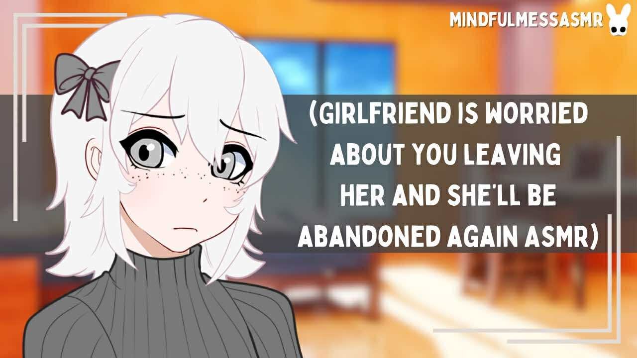 How Long Will You Be Gone? (Girlfriend ASMR)