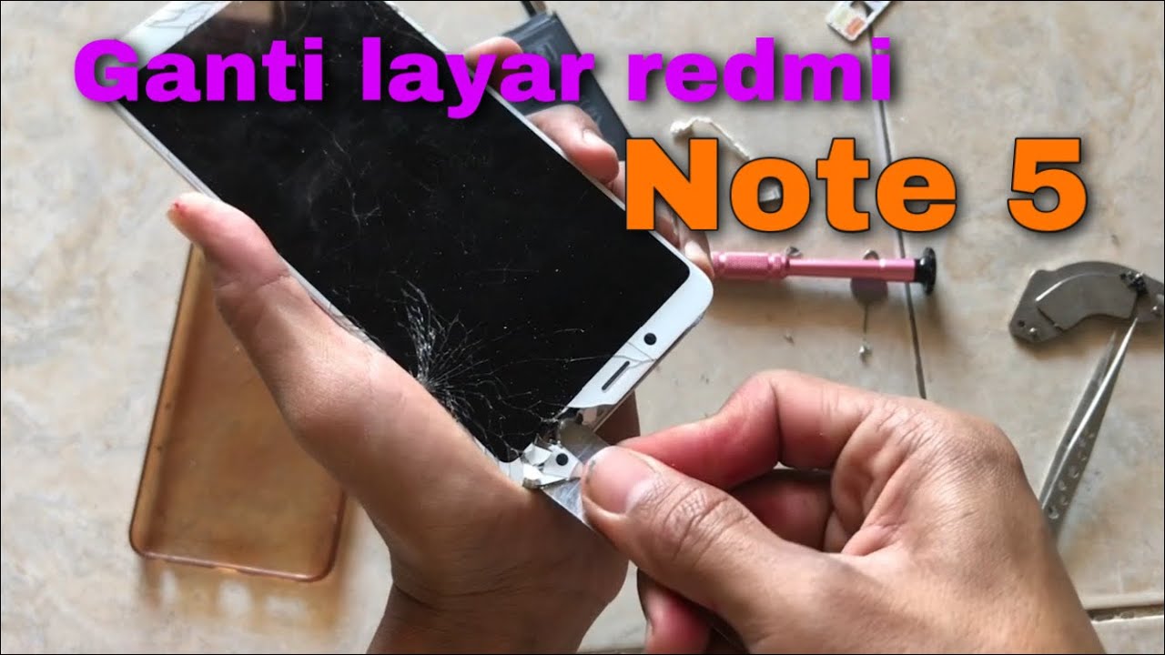 Xiaomi redmi note 5 cara ganti lcd touchscreen | how to change screen xiaomi redmi note 5