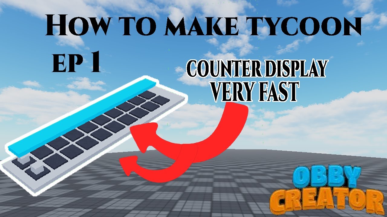 obby creator how to make tycoon ep 1 : money display