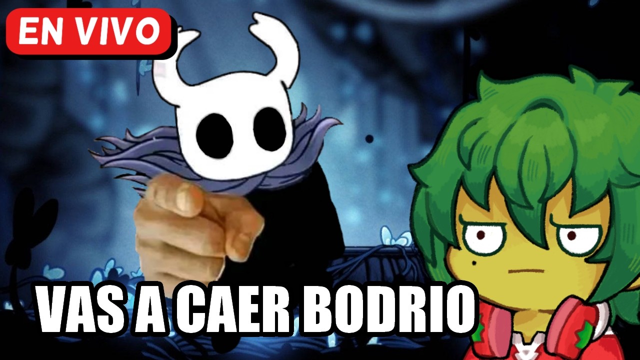 🔴¿Se acaba el bodrio? - Hollow Knight #10