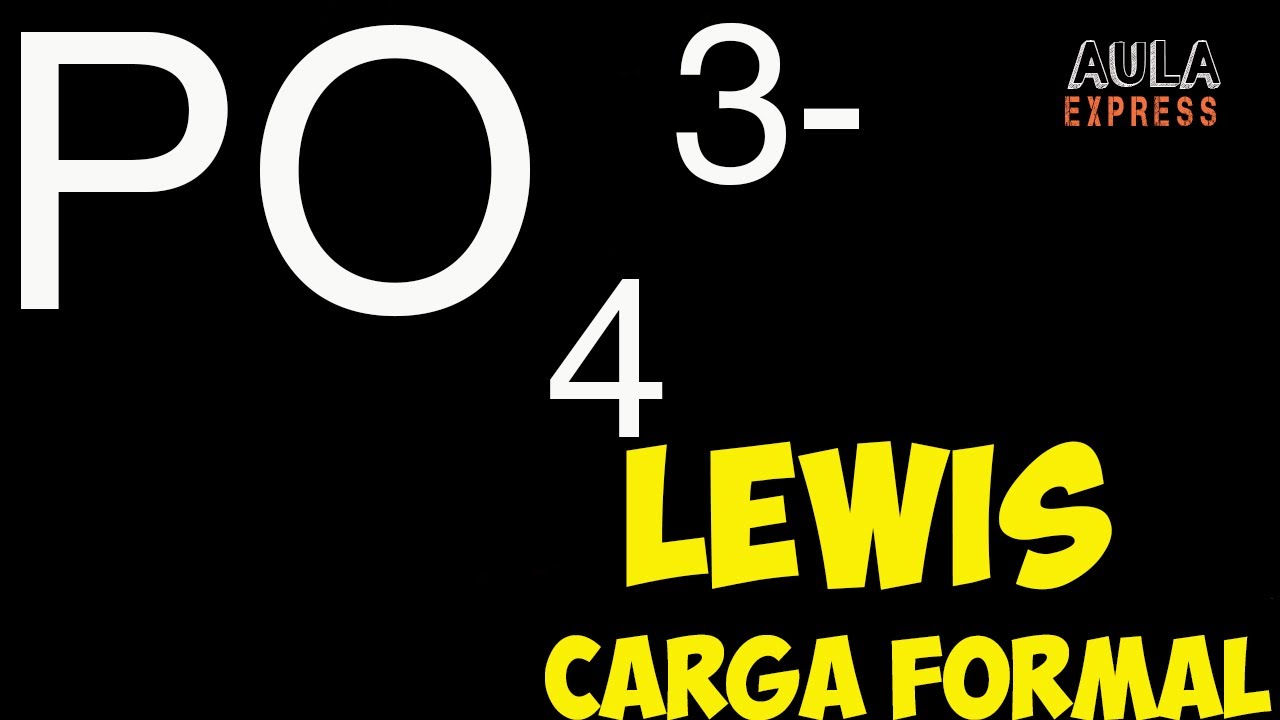 QUMICA Estructura de Lewis ion fosfato PO4 (3-) disociación H3PO4  Carga formal AULAEXPRESS
