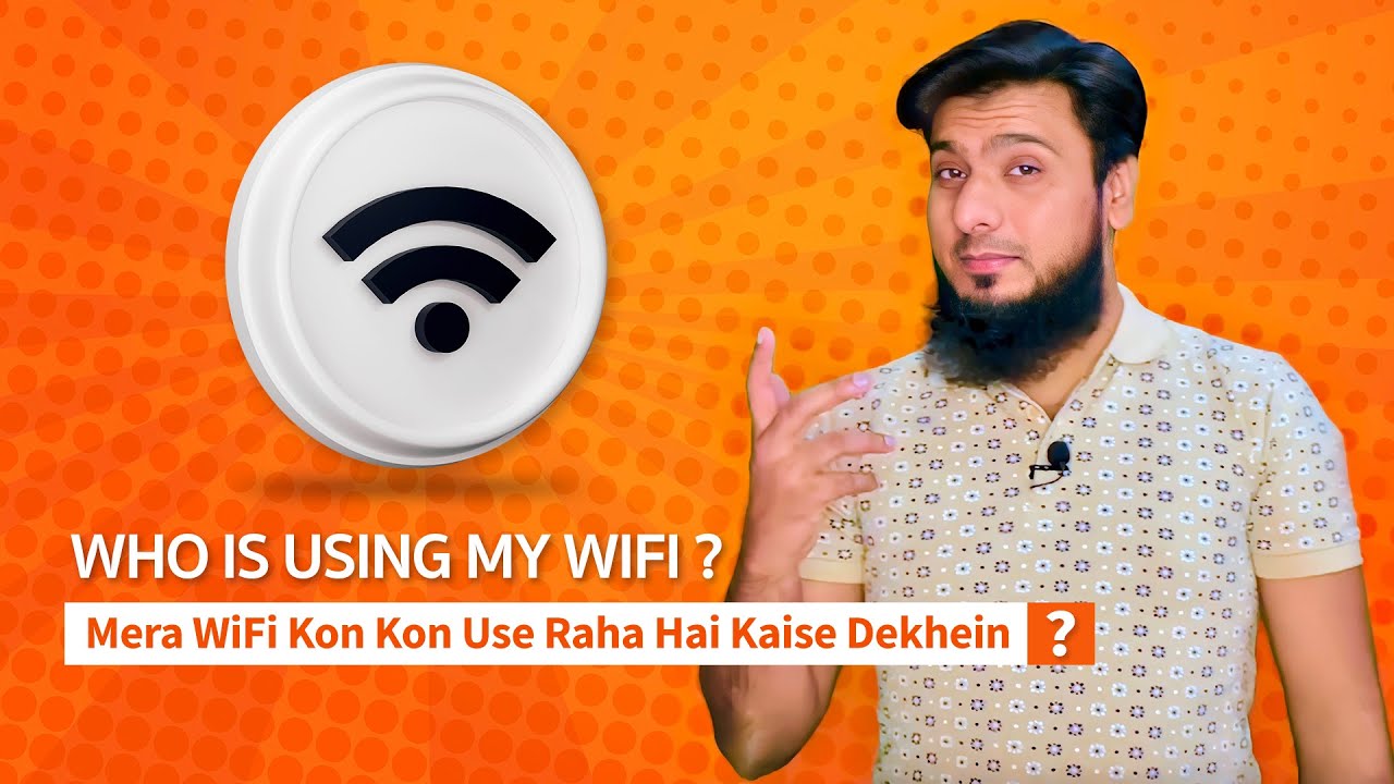 How To Check Who Is Using My WiFi and How To Block Unknown Wifi User Hindi/Urdu