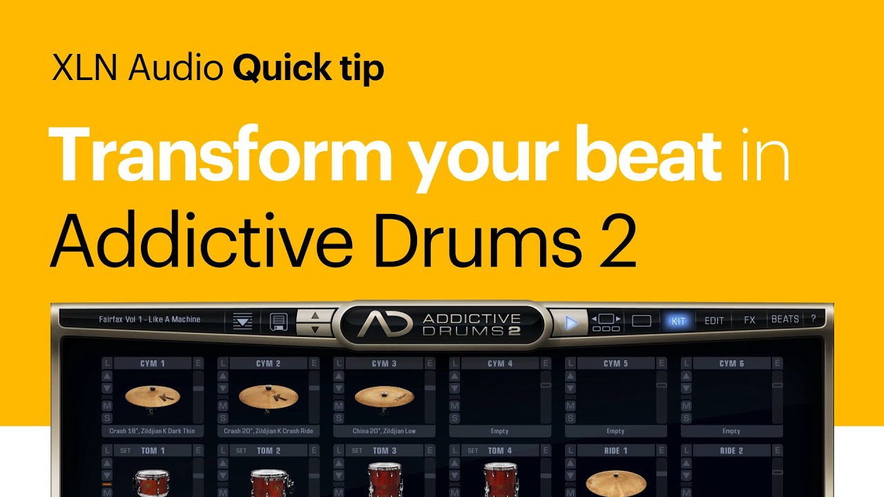Customize any beat in seconds with Addictive Drums 2