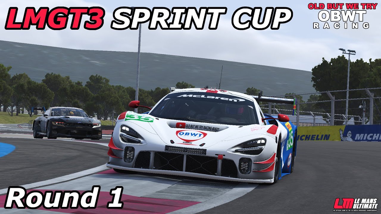 LMGT3 Sprint Cup Round1@Paul Ricard Split2 7pm