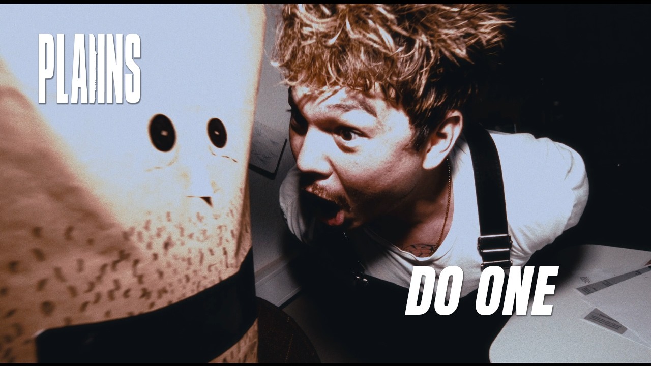 PLAIINS - Do One (Official Music Video)