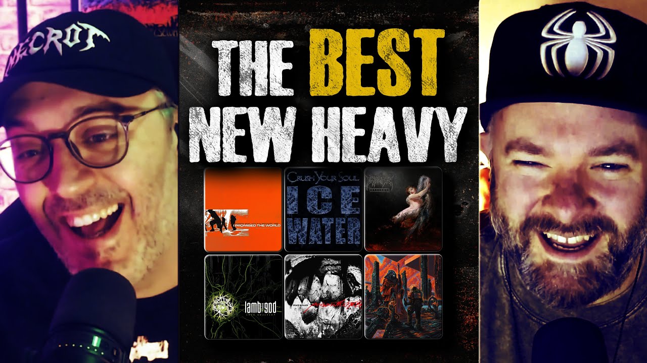 The BEST NEW HEAVY MUSIC from I Promised The World, Crush Your Soul and more