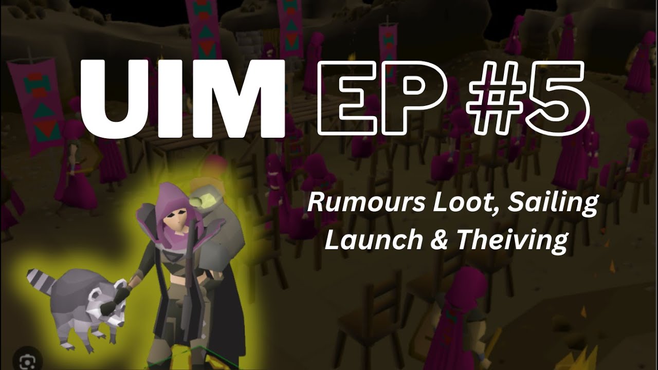 Ultimate Ironman Progress Episode 5 | Rumours Loot, Sailing Prep, and Thieving Grind (OSRS UIM)