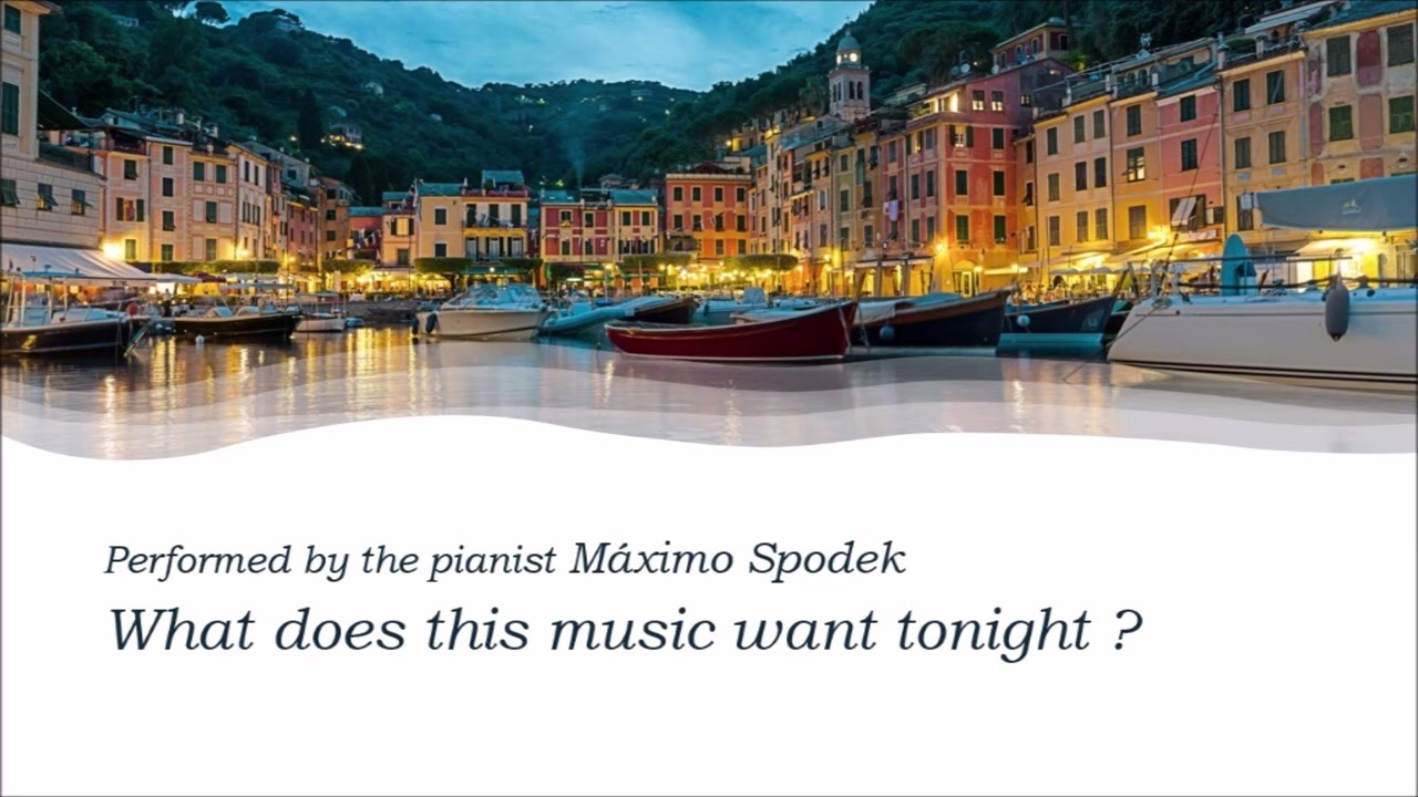 M&aacute;ximo Spodek, What does this music want tonight? Instrumental piano love songs, Italian Hits