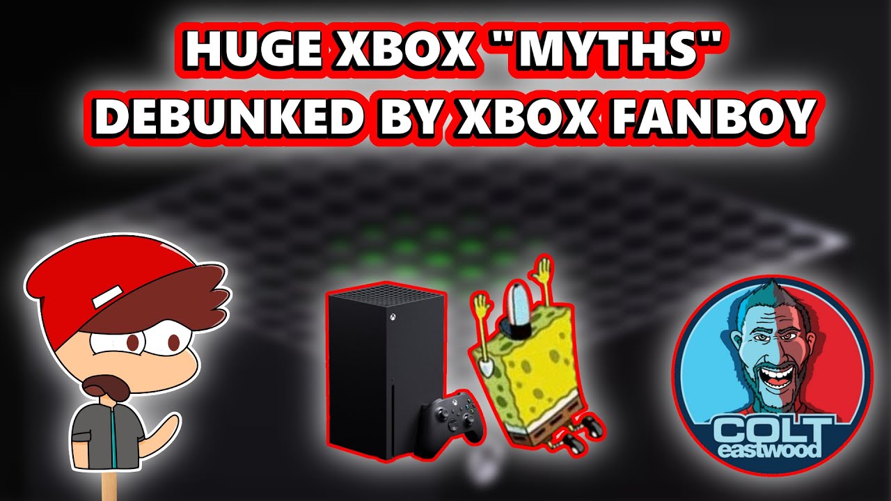 XBOX Fanboy Debunks 10 HUGE 