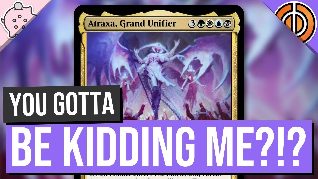You Gotta Be Kidding Me?!? | Atraxa, Grand Unifier | Phyrexia All Will Be One Spoilers | MTG