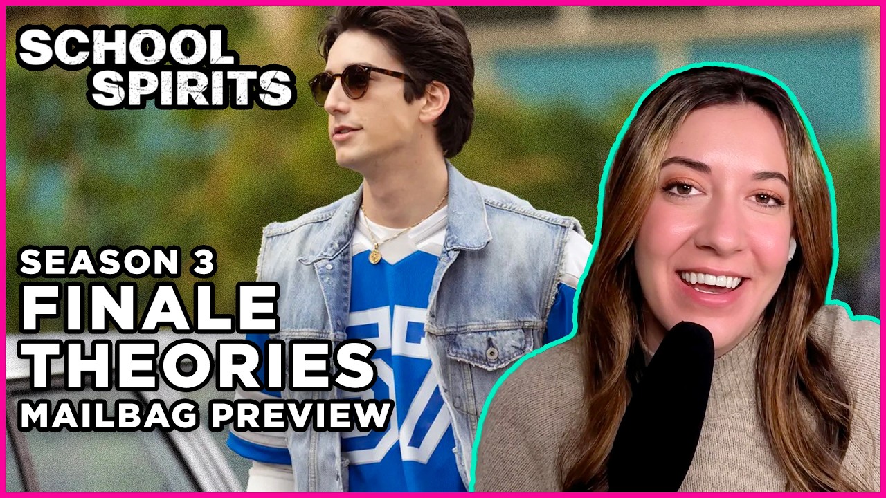 School Spirits S3 Finale Theories Mailbag (Podcast Full Episode)