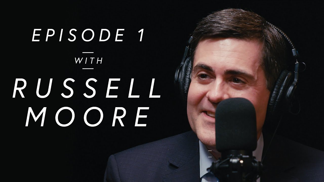 Russell Moore on Preaching, Politics, and Parenthood - Pastor Well | Episode 1
