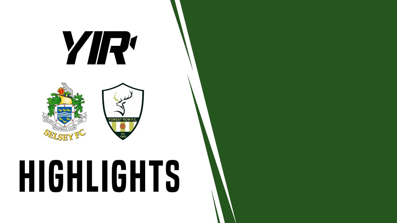 Highlights | Selsey v Forest Row | 28.01.23