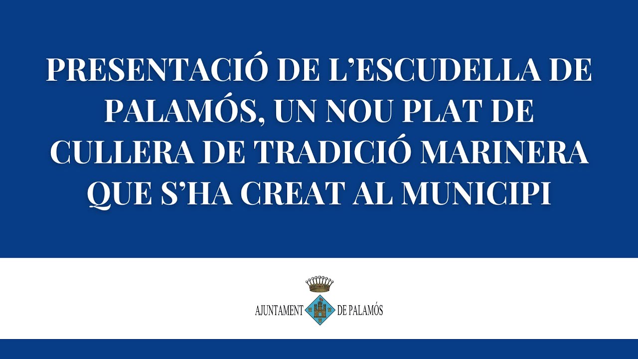 Presentació de l’Escudella de Palamós, un nou plat de tradició marinera que s’ha creat al municipi
