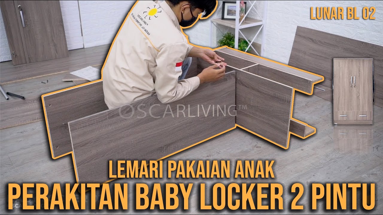 TUTORIAL MERAKIT LEMARI PAKAIAN ANAK LUNAR BABY LOCKER BL 02 | OSCARLIVING