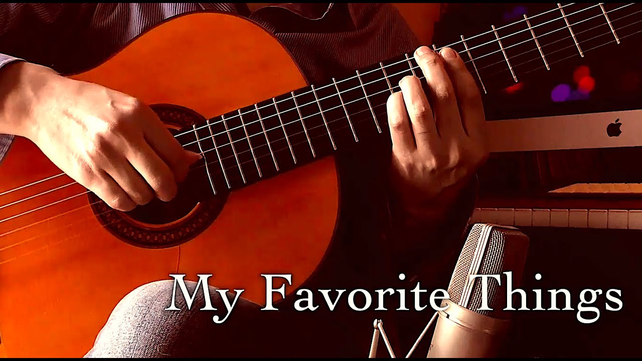 My Favorite Things / 私のお気に入り