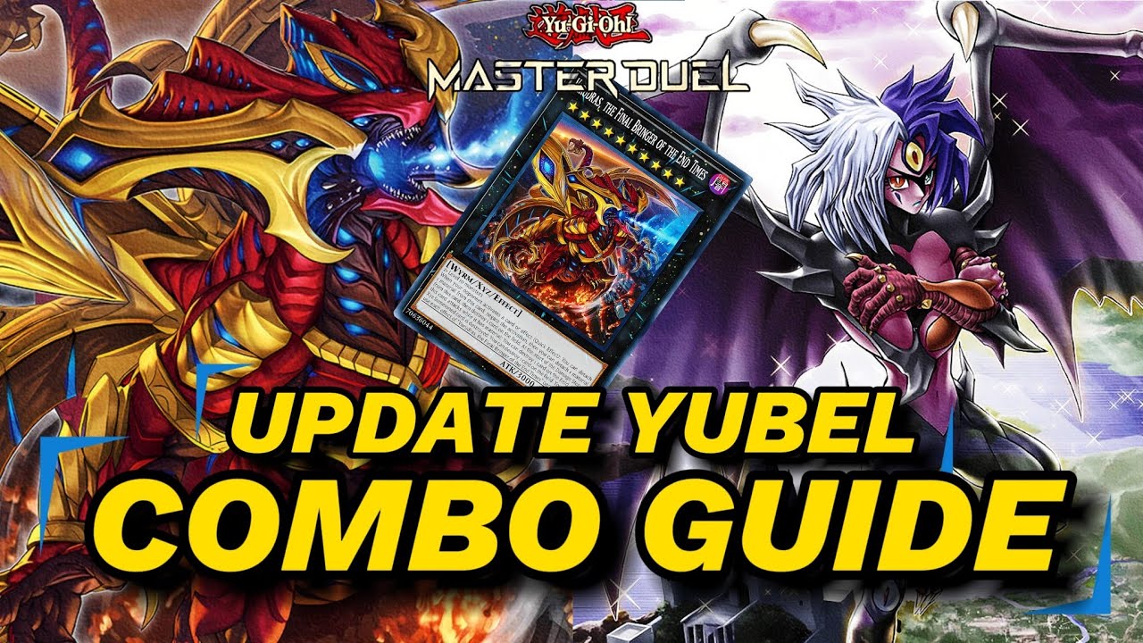NEW VARUDRAS ! UPDATE YUBEL COMBO GUIDE [ Yu-Gi-Oh! Master Duel ]