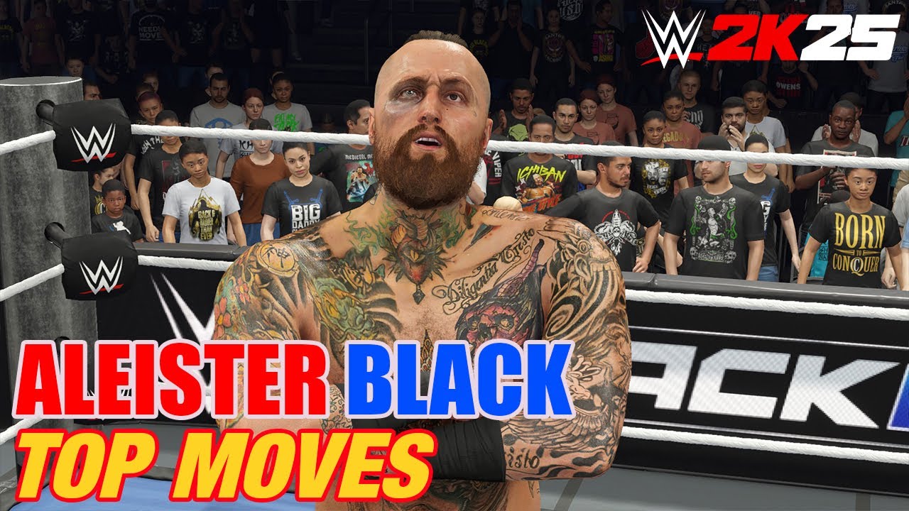 ALEISTER BLACK TOP MOVES WWE 2K25