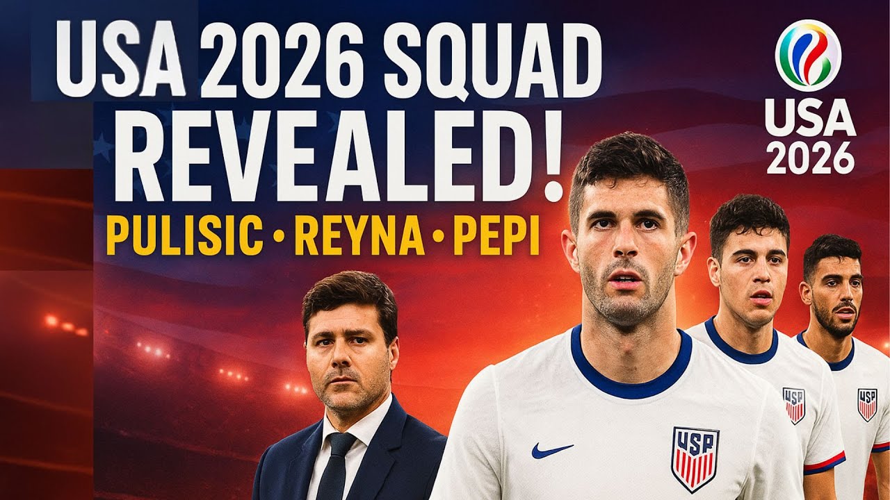 USA 2026 World Cup Squad Revealed! 🇺🇸 Full Player List & Key Stars!