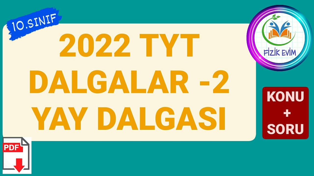 DALGALAR-2 | YAY DALGALARI KONU ANLATIMI | SORU ÇÖZÜMÜ