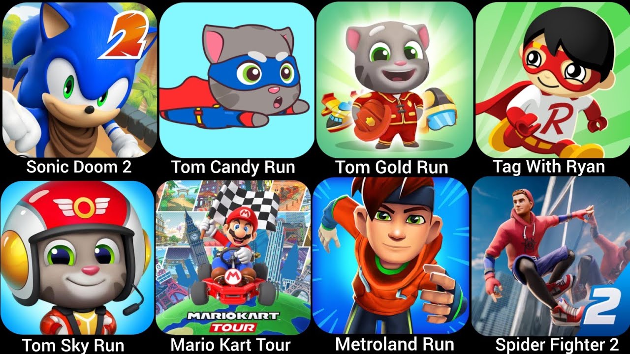 Mario Kart Tour,Talking Tom Candy Run,Metroland Run,Talking Tom Gold Run,Tom Sky Run,Tag With…..