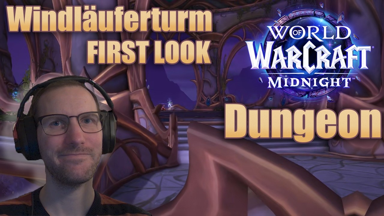 Dungeon: Windläuferturm Tank Pov | World of Warcraft Midnight || German