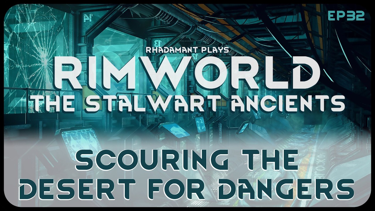 Scouring The Desert For Dangers in The Stalwart Ancients - RimWorld Ancient Gene Lab // EP32