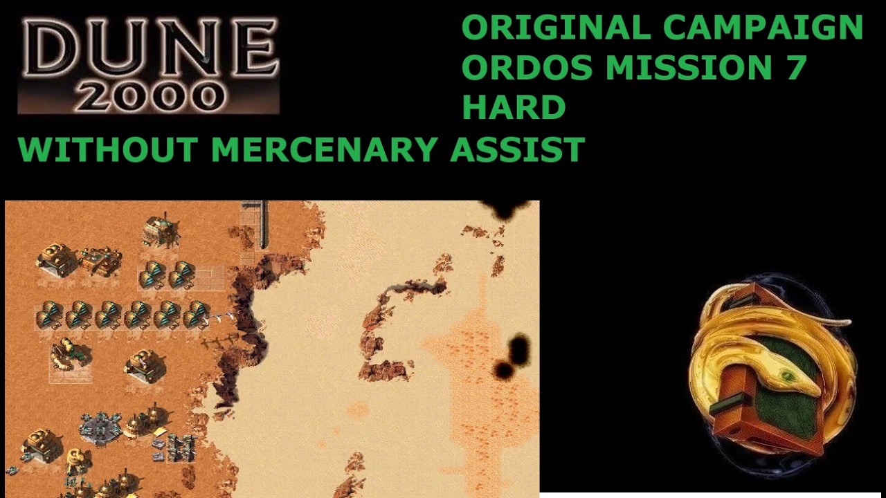 Dune 2000 Original Campaign: Ordos Mission 7 (Hard) without Mercenary assist
