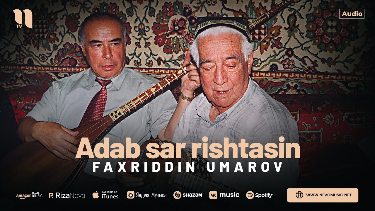 Faxriddin Umarov - Adab sar rishtasin (audio)