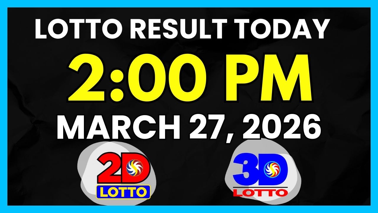 Lotto Result Today 2PM March 27, 2026 Swertres EZ2 PCSO Lotto Draw