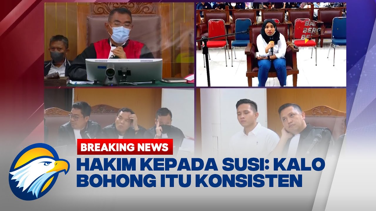 Lagi, Susi Berikan Kesaksian Berbeda dengan BAP