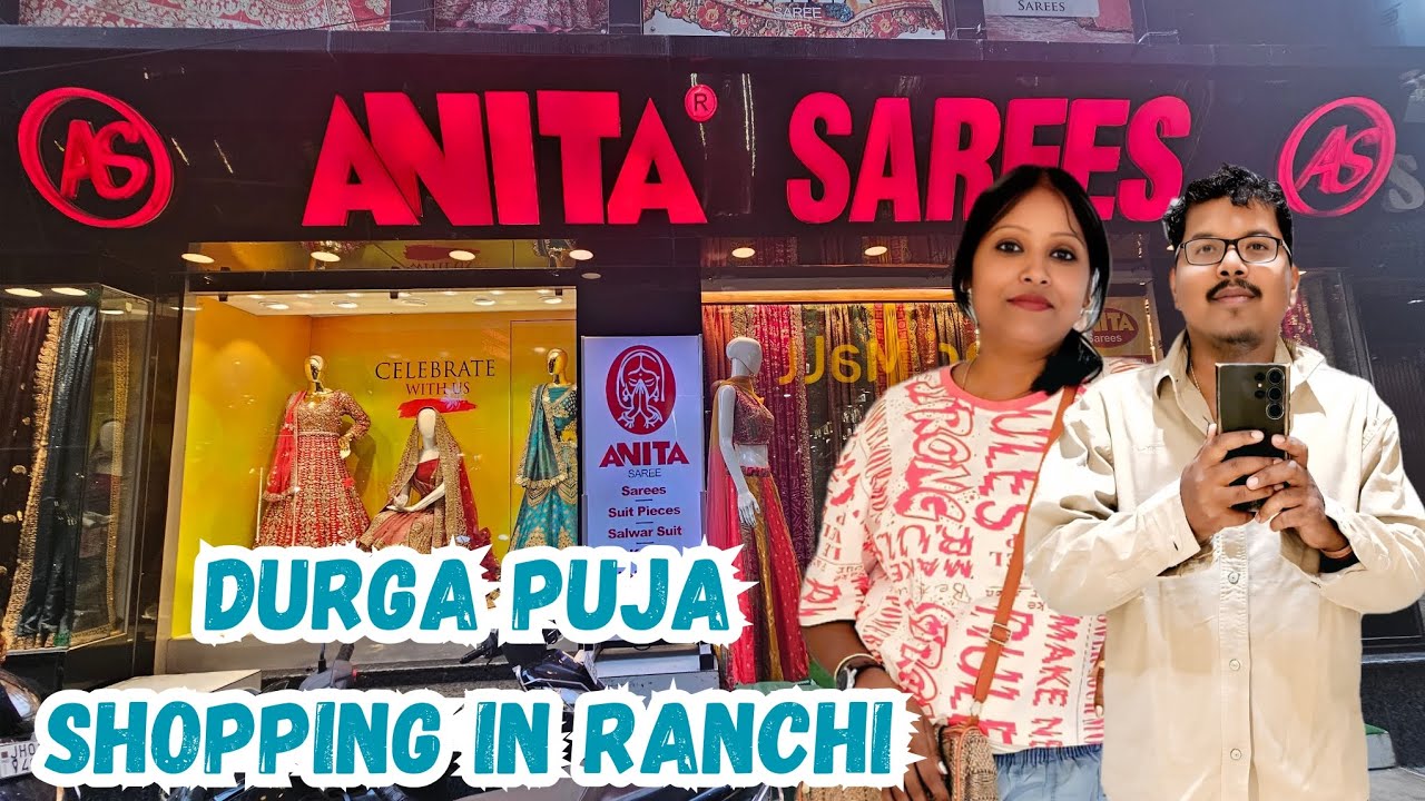 Durga Puja Shopping in Ranchi || Upper Bazaar Ranchi Market || Saree collection || Mall of Ranchi