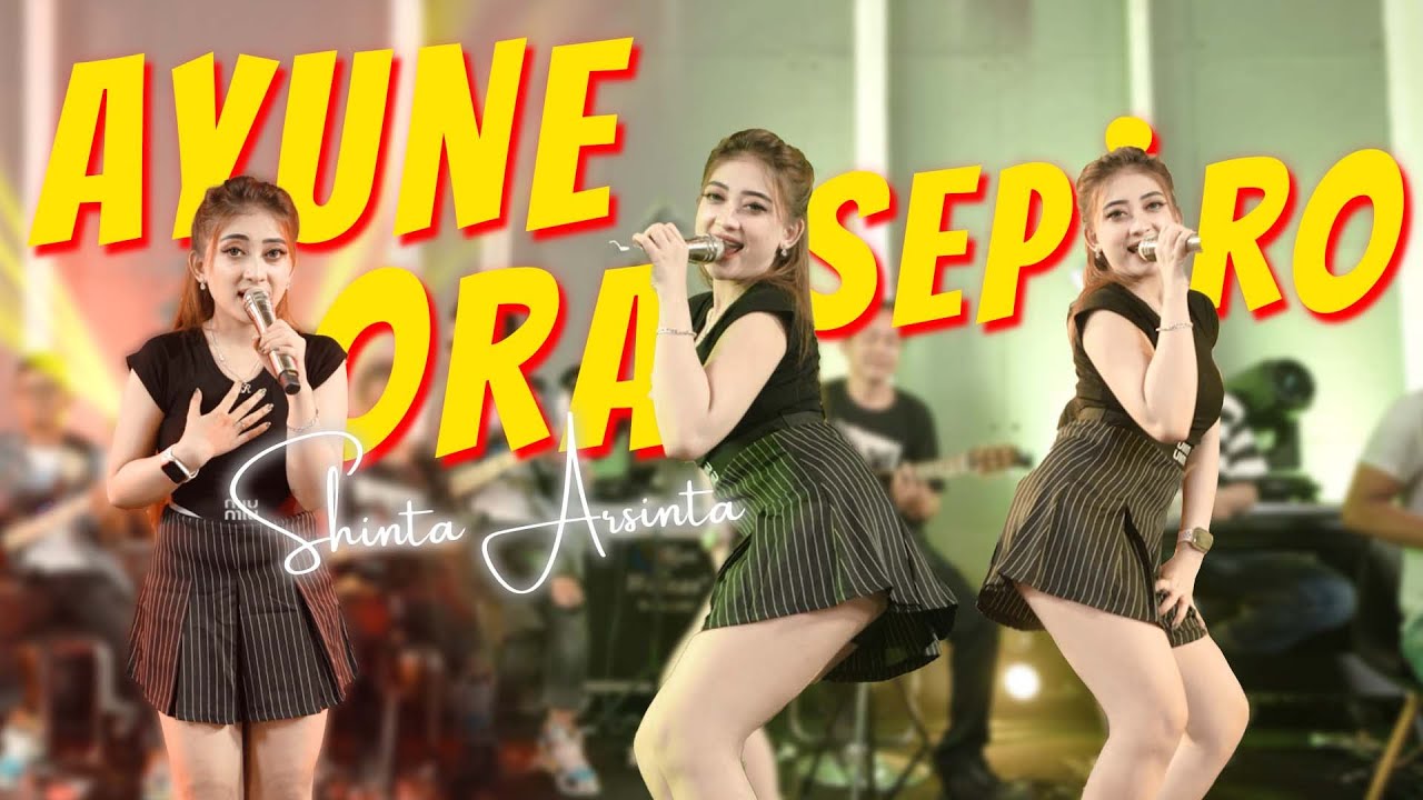 Shinta Arsinta - AYUNE ORA SEPIRO - Nglarani Ra KIro Kiro - AMBYAR EVERYWHERE