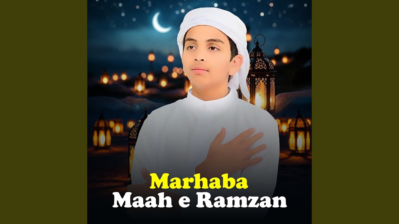 Marhaba Maah E Ramzan