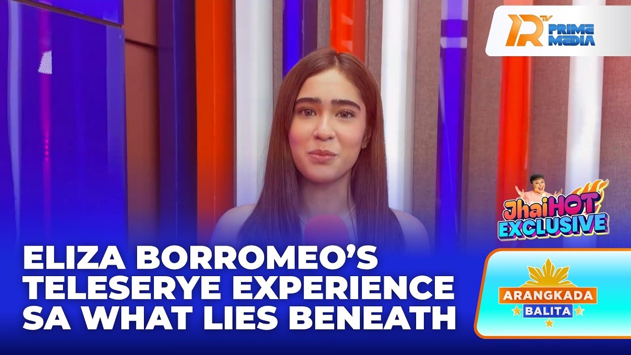 Eliza Borromeo, Binahagi ang Experience sa Seryeng 'What Lies Beneath' | Arangkada Balita