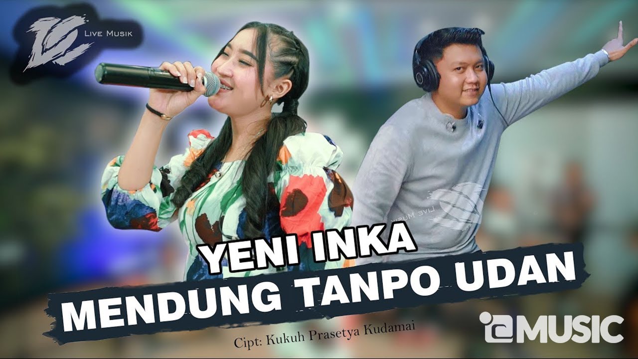 YENI INKA - MENDUNG TANPO UDAN (OFFICIAL LIVE MUSIC) - DC MUSIK