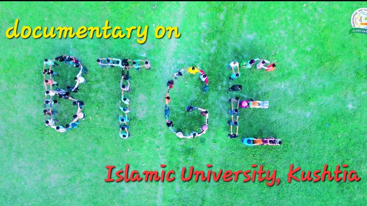 A Documentary on Biotechnology & Genetic Engineering | Islamic University | Kushtia 