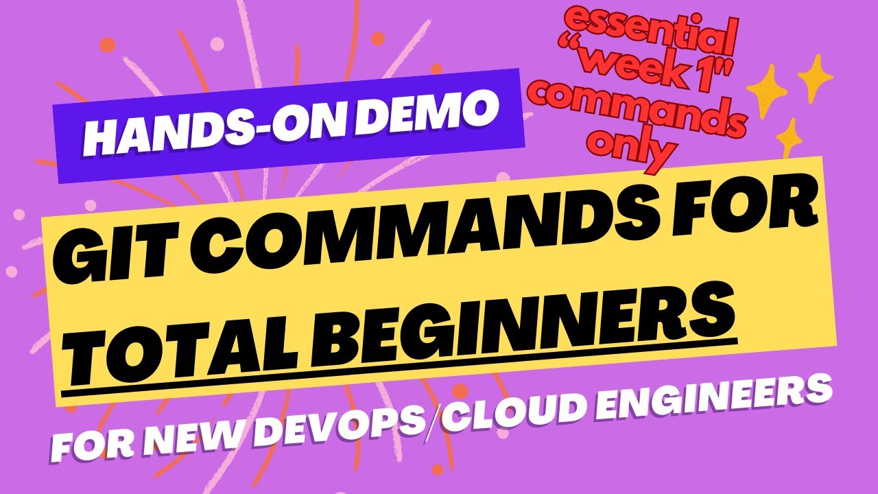DevOps Git Commands For Complete Beginners | Hands-On Demo | Core Week 1 Commands Only