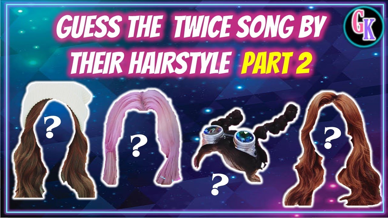 Let's play Once! || Guess the Twice song and Member by their Hairstyle PART 2