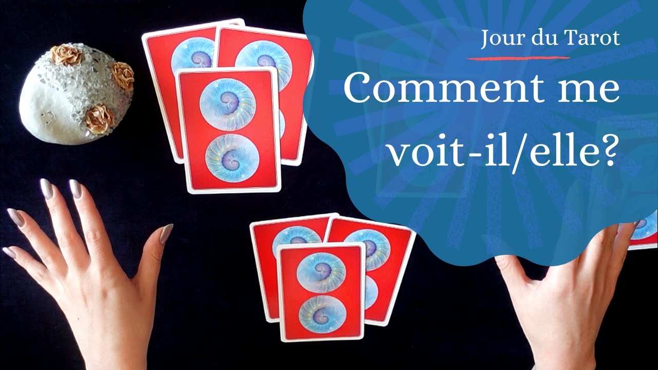 COMMENT ME VOIT-IL/ELLE ? - Tirage d'Oralce à choix multiple
