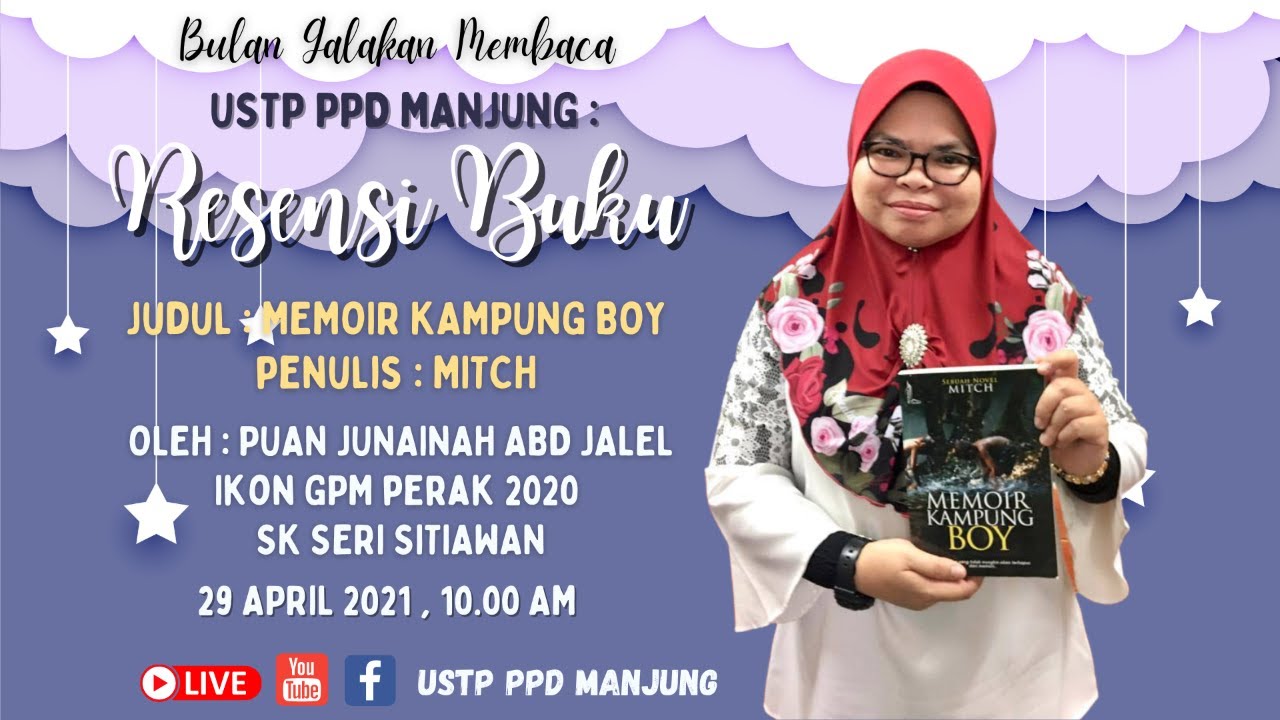 RESENSI BUKU : MEMOIR KAMPUNG BOY OLEH MITCH