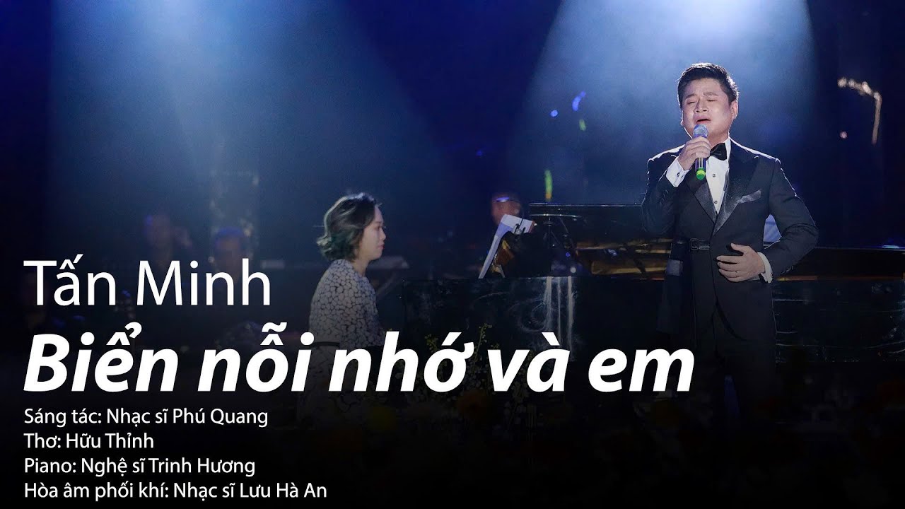Biển Nỗi Nhớ Và Em | Tấn Minh | Phú Quang - Tình Yêu Ở Lại