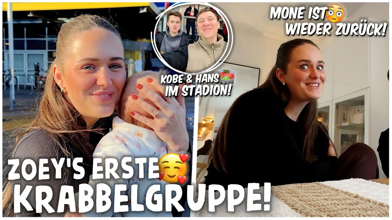 ZOEY erstes MAL in KRABBELGRUPPE🥹 + MONE ist WIEDER ZUR&Uuml;CK!😳&nbsp;|&nbsp;kobexmone