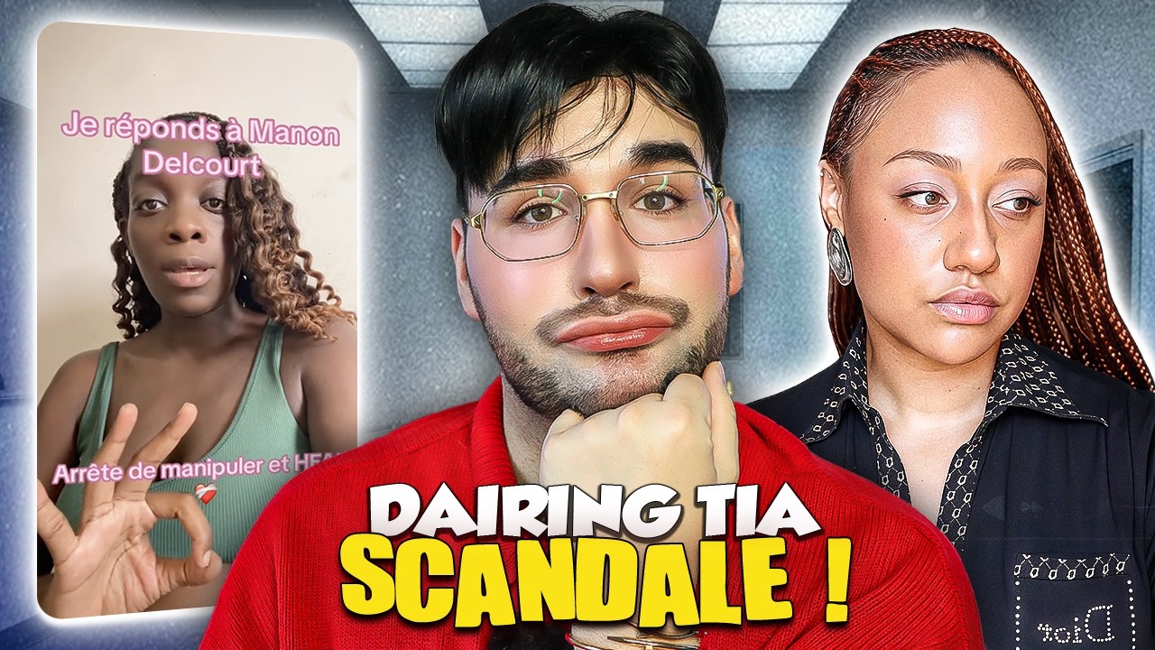 LE DRAMA MANON DELCOURT ( DAIRING TIA ) 😵&zwj;💫 MANIPULATRICE & MENTEUSE ?!
