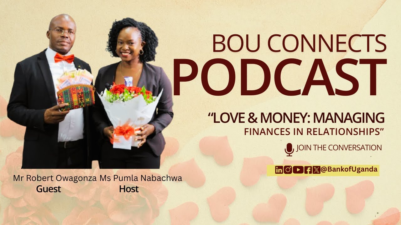 Love & Money: Managing Finances in Relationships | Bank of Uganda