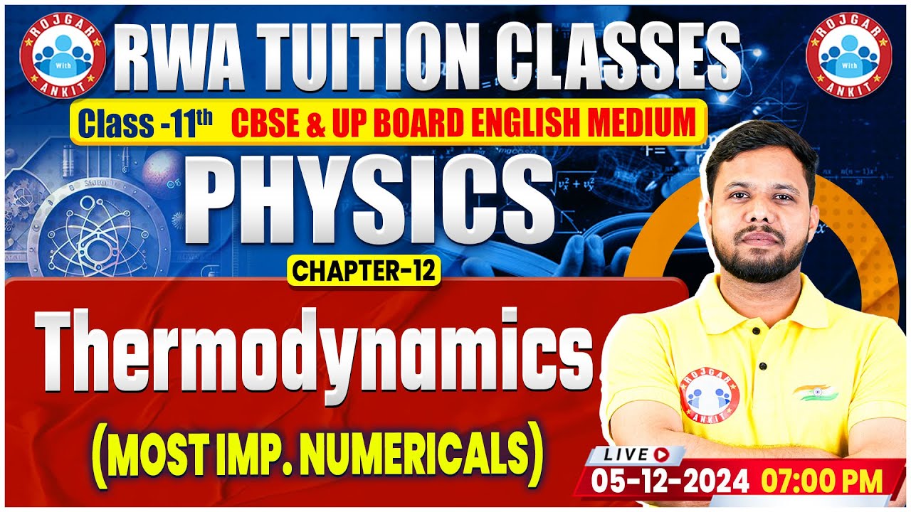Class 11 Physics Chapter 12 Thermodynamics | Most Imp Numericals | | 11th Physics By RWA