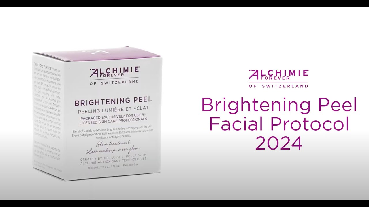 How To Perform A Brightening Peel Facial On Your Spa Client (2024 Version) | Alchimie Forever