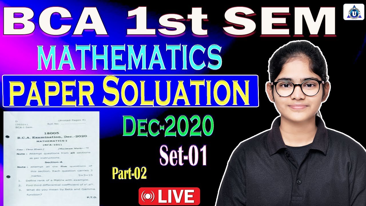 BCA 1st SEM | Mathematics | Previous Year Paper Solution || SET-01|| Part-02 || By- Neha Mam #bca