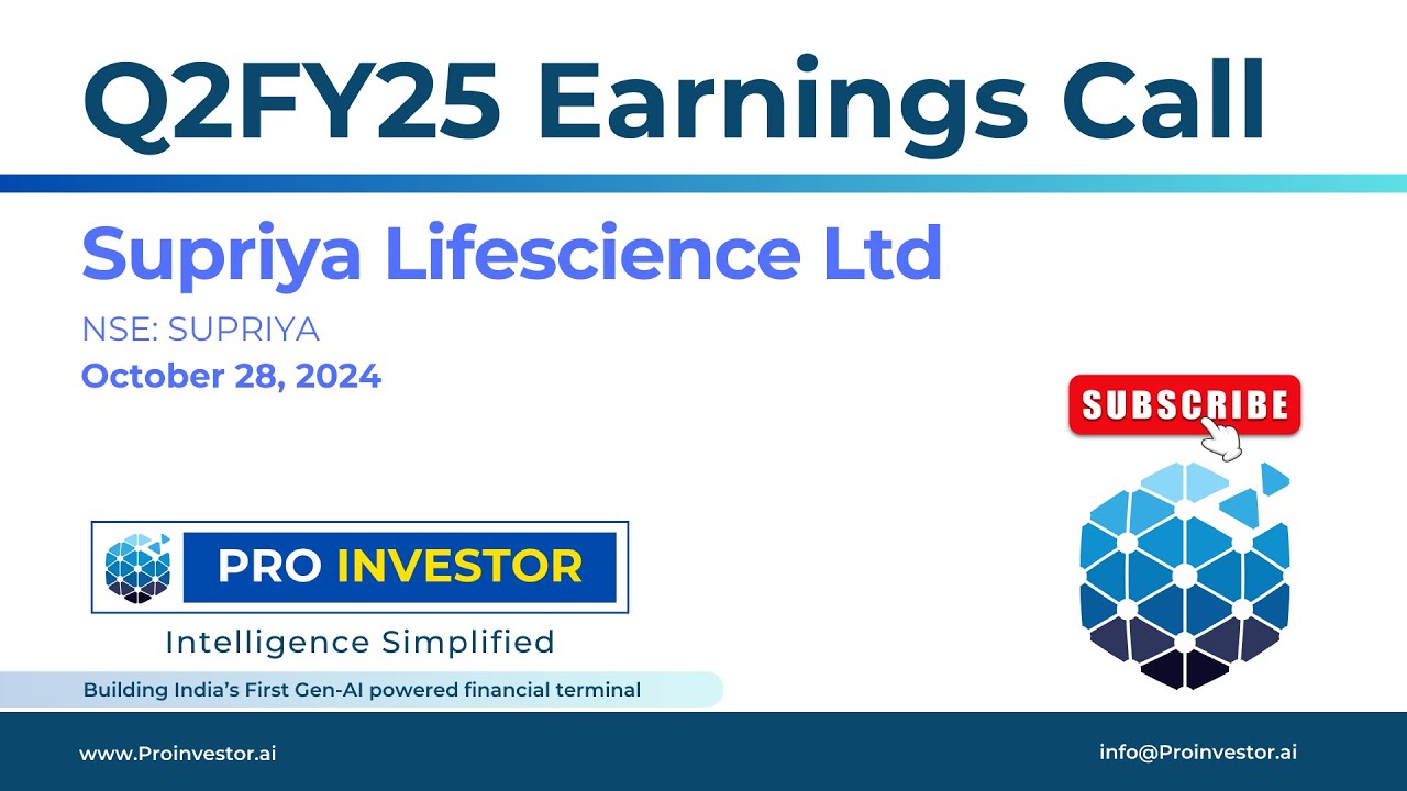 Supriya Lifescience Ltd. | Q2FY25 | Earnings Conference Call | #concall #supriyalifescience