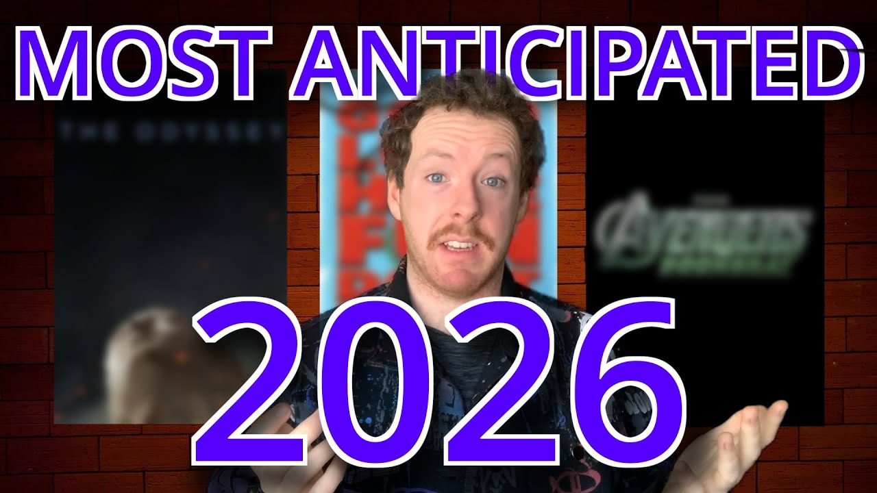 My Most Anticipated Films Of 2026